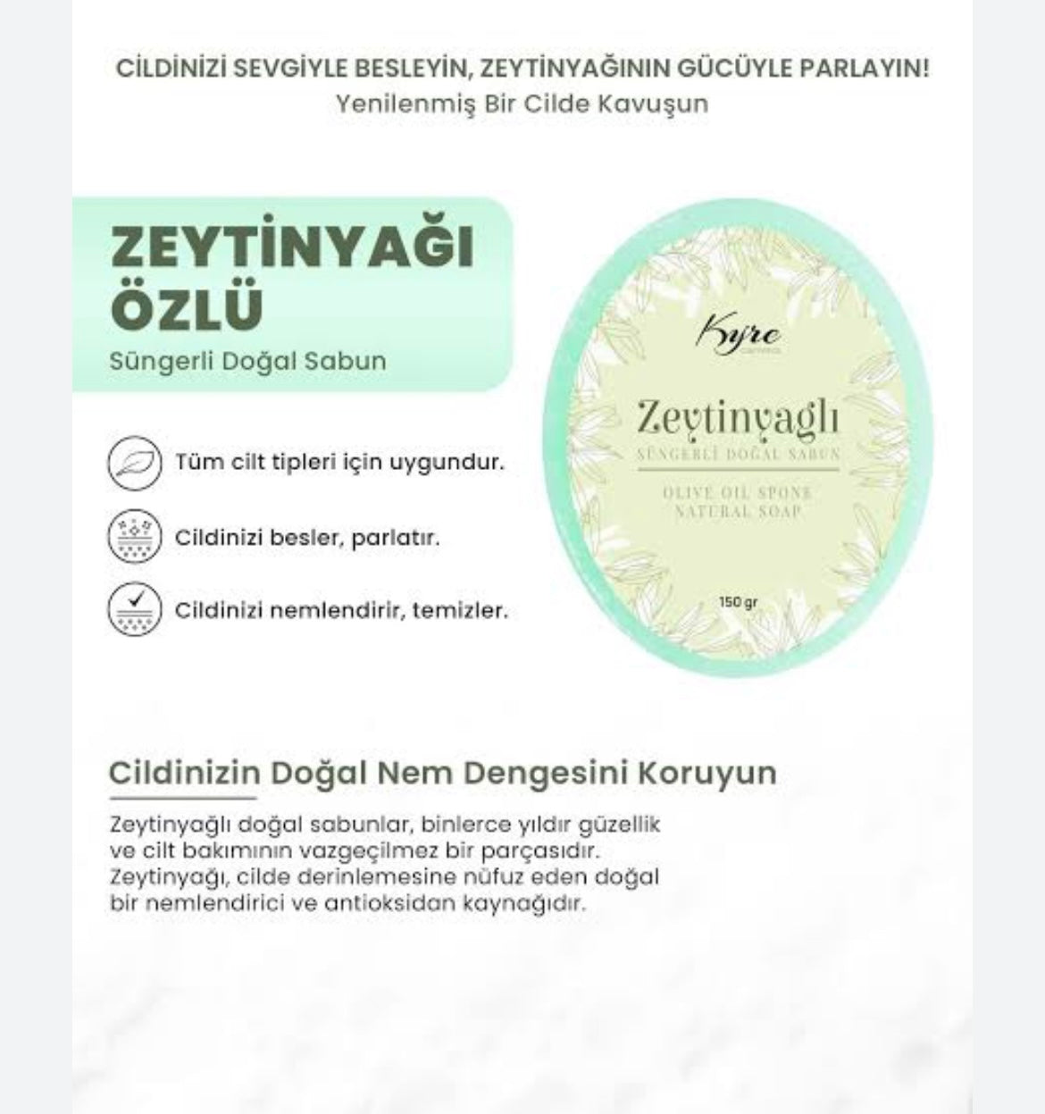KYRE ZEYTİNYAĞLI DOĞAL SABUN *
